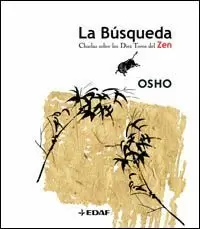 LA BUSQUEDA CHARLAS SOBRE LOS DIEZ TOROS DEL ZEN