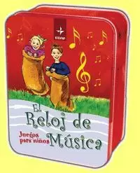 EL RELOJ DE MÚSICA. JUEGOS PARA NIÑOS