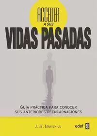 ACCEDER A SUS VIDAS PASADAS