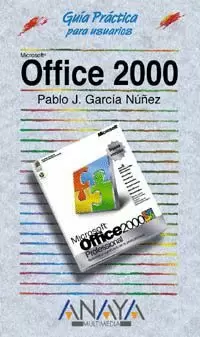 OFFICE 2000. GUIA PRACTICA