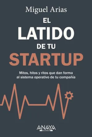 EL LATIDO DE TU STARTUP