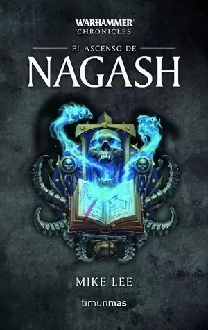 EL ASCENSO DE NAGASH Nº 2/3