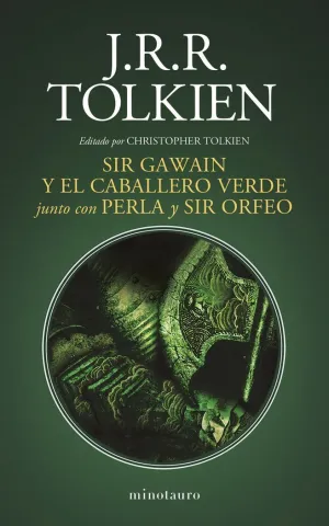 SIR GAWAIN Y EL CABALLERO VERDE JUNTO CON PERLA Y SIR ORFEO