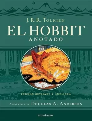 EL HOBBIT (EDICIÓN REVISADA, ANOTADA E ILUSTRADA)