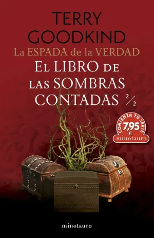 LA ESPADA DE LA VERDAD Nº 01 EL LIBRO DE LAS SOMBRAS CONTADAS 2/2