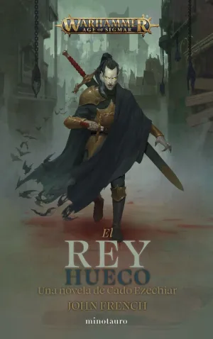 WARHAMME AGE OF SIGMAR. EL REY HUECO