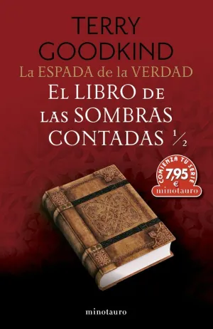 LA ESPADA DE LA VERDAD Nº 01 EL LIBRO DE LAS SOMBRAS CONTADAS 1/2
