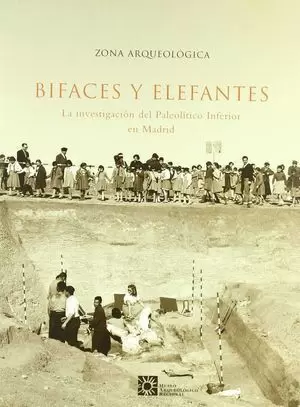 BIFACES Y ELEFANTES. ZONA ARQUEOLÓGICA, 1