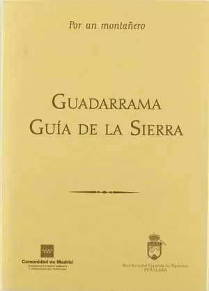 GUADARRAMA GUÍA DE LA SIERRA