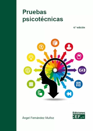 PRUEBAS PSICOTÉCNICAS (4ª EDICIÓN)