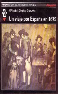VIAJE POR ESPAÑA EN 1679