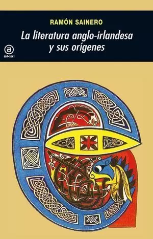 LA LITERATURA ANGLO-IRLANDESA Y SUS ORIGENES