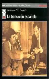 LA TRANSICION ESPAÑOLA