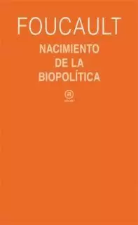 NACIMIENTO DE LA BIOPOLÍTICA