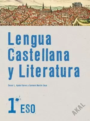 LENGUA CASTELLANA Y LITERATURA 1º ESO. LIBRO DEL ALUMNO