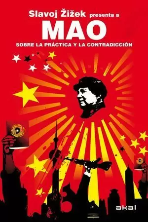 MAO SOBRE LA PRÁCTICA Y LA CONTRADICIÓN