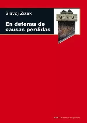 EN DEFENSA DE CAUSAS PERDIDAS