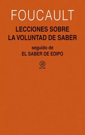 LECCIONES SOBRE LA VOLUNTAD DE SABER