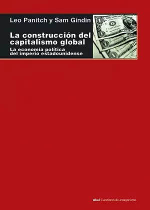 CONSTRUCCION DEL CAPITALISMO GLOBAL,LA