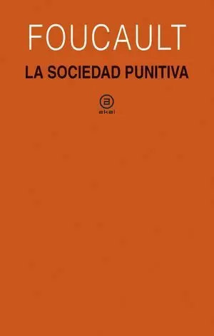 LA SOCIEDAD PUNITIVA