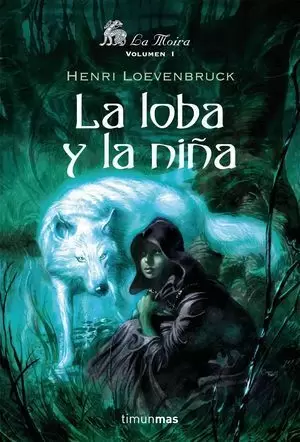 LOBA Y LA NIÑA, LA