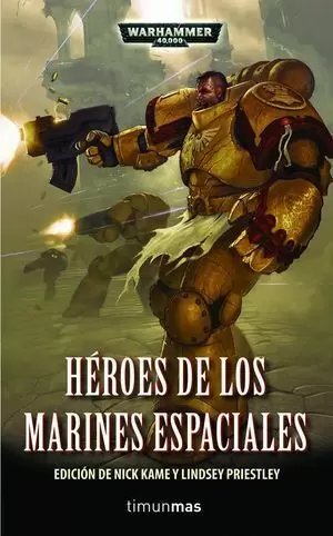HÉROES DE LOS MARINES ESPACIALES