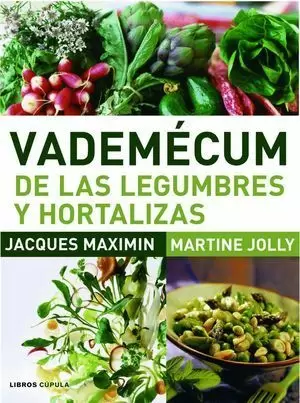VADEMECUM DE LAS LEGUMBRES Y HORTALIZAS