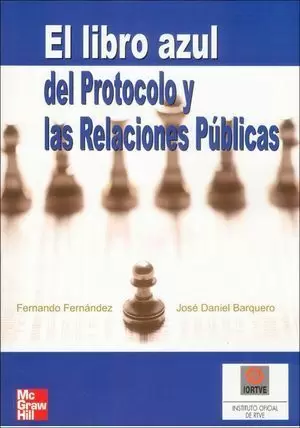 EL LIBRO AZUL DEL PROTOCOLO Y LAS RELACIONES PÚBLICAS