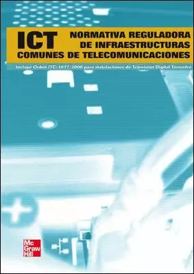 ICT NORMATIVA SOBRE INFRAESTRUCTURAS COMUNES PARA SERVICIOS DE TELECOMUNICACIONES EN