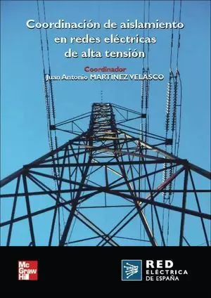COORDINACIÓN DE AISLAMIENTO EN REDES ELECTRICAS DE ALTA TENSION