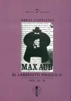 EL LABERINTO MÁGICO II. OBRAS COMPLETAS. (VOLUM III-B)
