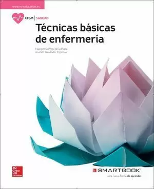 TÉCNICAS BÁSICAS DE ENFERMERÍA GM. LIBRO ALUMNO + SMARTBOOK