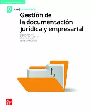 GESTIÓN DE LA DOCUMENTACIÓN JURÍDICA Y EMPRESARIAL. GS