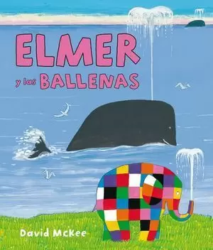 ELMER Y LAS BALLENAS