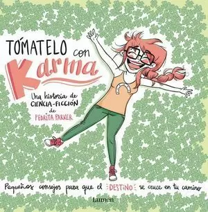 TOMATELO CON KARMA