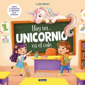 HAY UN... UNICORNIO EN EL COLE