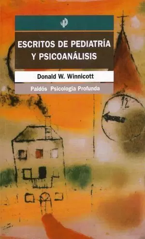 ESCRITOS DE PEDIATRÍA Y PSICOANÁLISIS