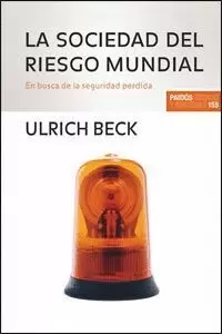 LA SOCIEDAD DEL RIESGO MUNDIAL