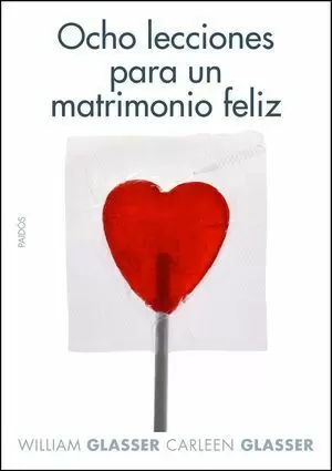 OCHO LECCIONES PARA UN MATRIMONIO FELIZ