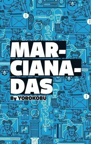 MARCIANADAS BY YOROKOBU