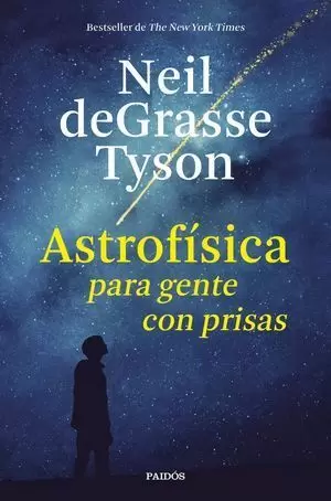 ASTROFÍSICA PARA GENTE CON PRISAS