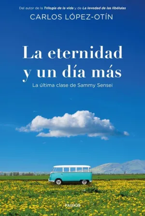 LA ETERNIDAD Y UN DÍA MÁS