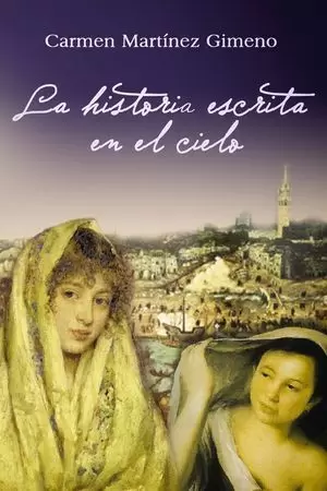LA HISTORIA ESCRITA EN EL CIELO