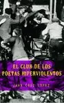 EL CLUB DE LOS POETAS HIPERVIOLENTOS