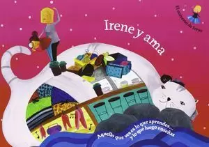 IRENE Y AMA. EL UNIVERSO DE IRENE