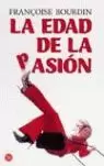 EDAD DE LA PASION, LA - PDL