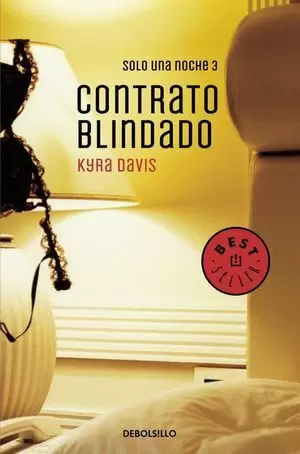 CONTRATO BLINDADO (SOLO UNA NOCHE 3