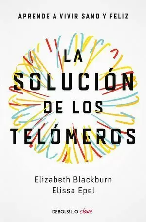 LA SOLUCIÓN DE LOS TELÓMEROS