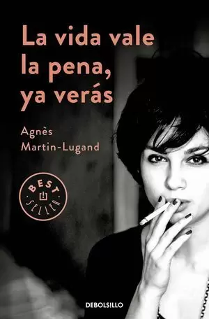 LA  VIDA VALE LA PENA, YA VERÁS