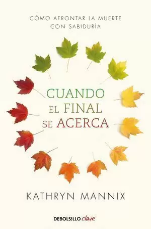 CUANDO EL FINAL SE ACERCA